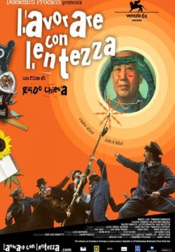 Lavorare con lentezza