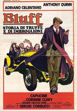 Bluff - Storia di truffe e di imbroglioni
