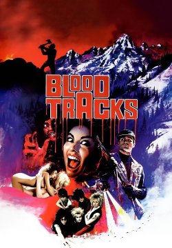 Blood Tracks - Sentieri di sangue