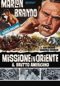 Missione in Oriente - Il brutto americano